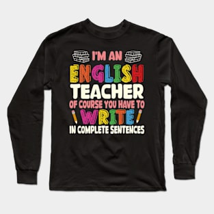 English Teacher Grammar Editor Professor Writer Linguistics Long Sleeve T-Shirt